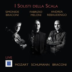 Mozart Schumann Braconi Mozart Schumann Braconi